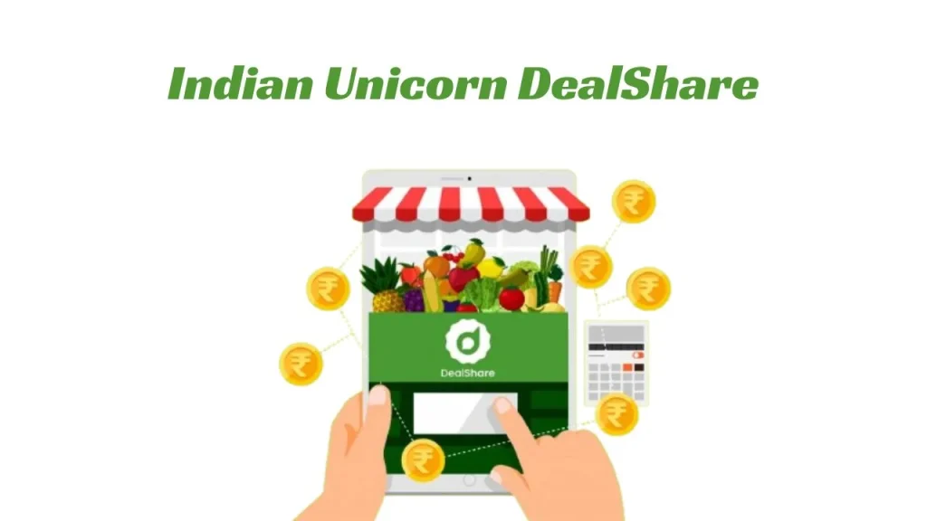 Indian Unicorn DealShare one billion dolloar market